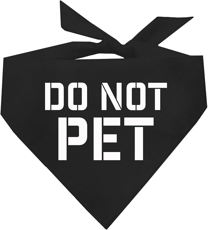 Do Not Pet Triangle Dog Bandana (Black OS 157)