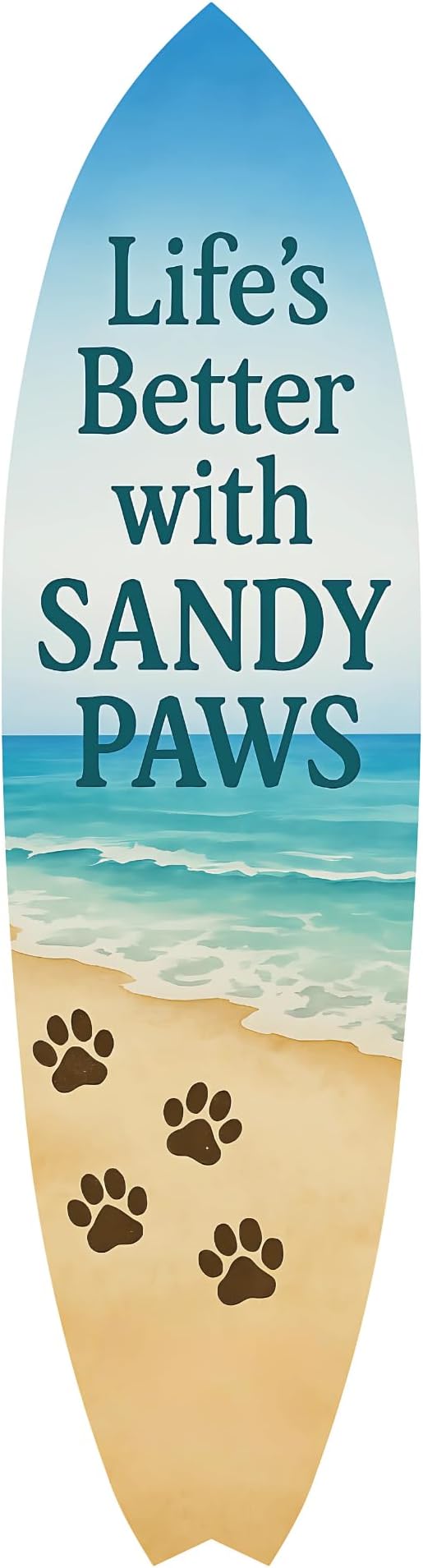 JennyGems Outdoor Decorative Surfboard Wall Art, Pet Wall Decor for Porch, Pool, Fence, PVC Beach House Decoration, Life's Better Sandy Paws, 4 foot